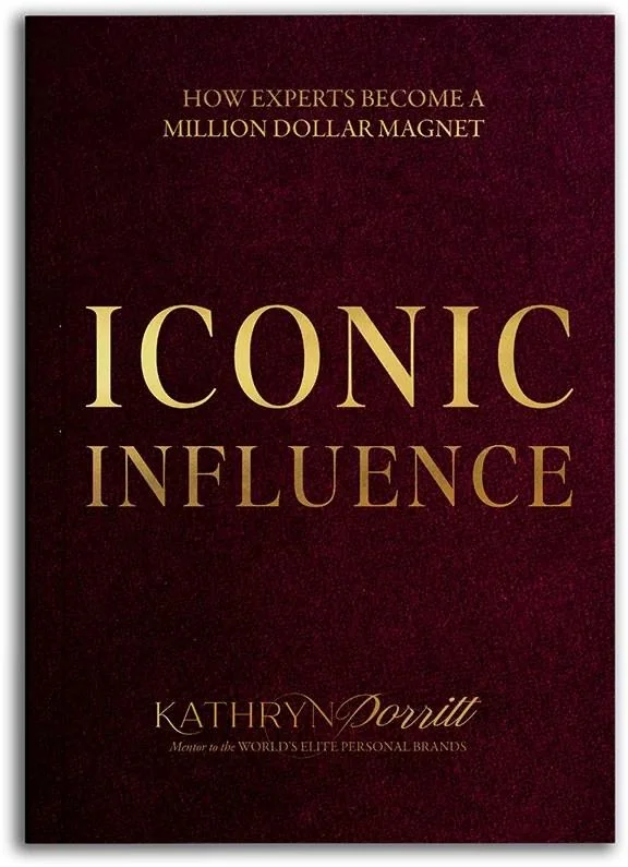 Book cover for “Iconic Influence” by Kathryn Porritt, featuring gold typography on a deep burgundy background.